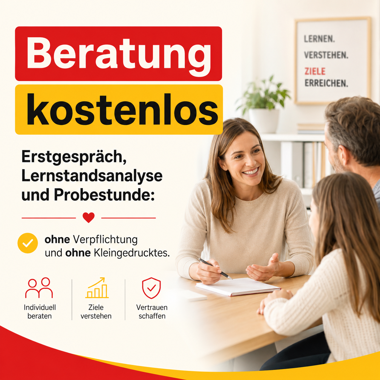 Beratung kostenlos – ohne Verpflichtung und ohne Kleingedrucktes.